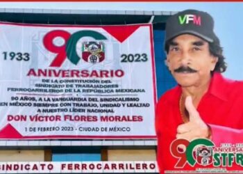 En su 90 Aniversario, STFRM se Consolida Como Sindicato de Vanguardia, Afirma Víctor Flores